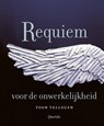 Requiem voor de onwerkelijkheid - Toon Tellegen - 9789025319342