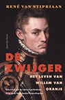 De zwijger - René van Stipriaan - 9789025320065
