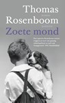 Zoete mond - Thomas Rosenboom - 9789025320829