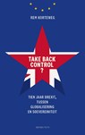 Take back control? - Rem Korteweg - 9789025321192