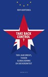Take back control? - Rem Korteweg - 9789025321192