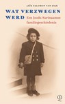 Wat verzwegen werd - Jaïr Salomon van Dijk - 9789025321925