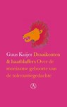 Draaikonten en haatblaffers - Guus Kuijer - 9789025368630