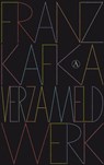 Verzameld werk - KAFKA, Franz - 9789025368739
