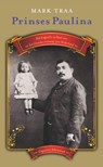 Prinses Paulina - Mark Traa - 9789025369644