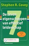 De zeven eigenschappen van effectief leiderschap - COVEY, Stephen R. - 9789025414894