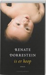 Is er hoop - DORRESTEIN, Renate - 9789025430641