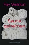 Saunageheimen - Fay Weldon - 9789025431150