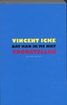 Dat kan ik me niet voorstellen - ICKE, Vincent - 9789025432300
