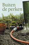 Buiten de perken - Romke van de Kaa - 9789025433130