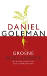 Groene intelligentie - Daniël Goleman - 9789025433871
