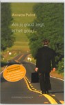 Als jij goud zegt, is het goud - Annette Pehnt - 9789025434144