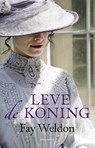 Leve de koning - Fay Weldon - 9789025441845