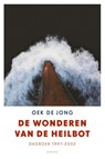 De wonderen van de heilbot - Oek de Jong - 9789025442835