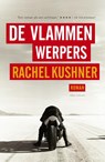 De vlammenwerpers - Rachel Kushner - 9789025443214
