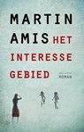 Het interessegebied - Martin Amis - 9789025443580