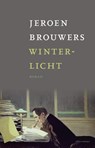 Winterlicht - Jeroen Brouwers - 9789025445003