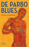 De Parbo-blues - Tessa Leuwsha - 9789025446932