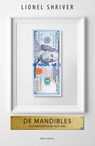 De Mandibles - Lionel Shriver - 9789025447397