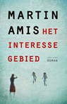 Het Interessegebied - Martin Amis - 9789025461607