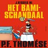 Het bamischandaal - P.F. Thomése - 9789025470319