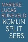 Komijnsplitsers - Marieke Lucas Rijneveld - 9789025471200