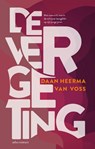 De vergeting - Daan Heerma van Voss - 9789025471293