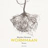 Wormmaan - Mariken Heitman - 9789025472597