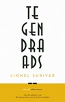 Tegendraads - Lionel Shriver - 9789025473457