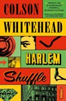 Harlem Shuffle - Colson Whitehead - 9789025473709