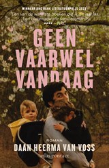 Geen vaarwel vandaag, Daan Heerma van Voss -  - 9789025474072