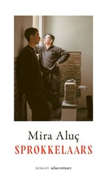 Sprokkelaars, Mira Aluç -  - 9789025474522