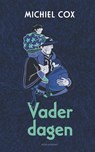 Vaderdagen - Michiel Cox - 9789025475185