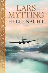 Hellenacht, Lars Mytting -  - 9789025475871