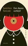 Een dwaas verliefd - Junichiro Tanizaki - 9789025476410