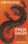 Kwade dagen - Rob van Essen - 9789025477332