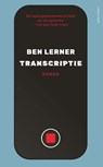 Transcriptie - Ben Lerner - 9789025478360