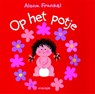 Op het potje - Alona Frankel - 9789025731670
