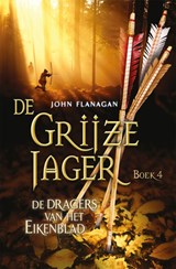 De dragers van het Eikenblad, John Flanagan -  - 9789025744069