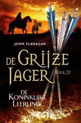 De koninklijke leerling, John Flanagan -  - 9789025754150