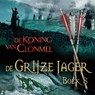 De koning van Clonmel - John Flanagan - 9789025755171