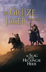 De Slag op de Heckingse Heide, John Flanagan -  - 9789025766023