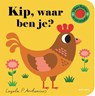Kip, waar ben je? - Ingela P Arrhenius - 9789025767853