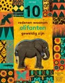 10 redenen waarom olifanten geweldig zijn - Catherine Barr - 9789025770228