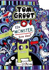 Een monster, hoe dan?, Liz Pichon -  - 9789025770976