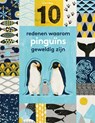 10 redenen waarom pinguïns geweldig zijn - Catherine Barr - 9789025771751