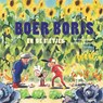 Boer Boris en de bietjes - Ted van Lieshout - 9789025777647