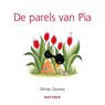 De parels van Pia - Olivier Dunrea - 9789025780340