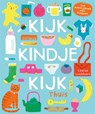 Kijk, kindje, kijk Thuis - Louise Lockhart - 9789025780777