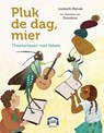 Pluk de dag, mier - Liesbeth Mende - 9789025780845